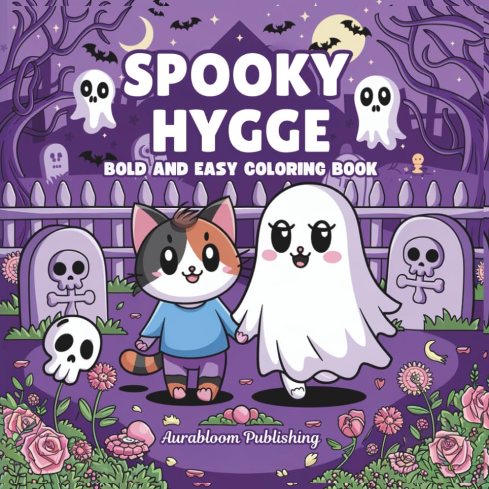 Spooky Hygge: Adorable Creepy Creatures Coloring Book for Adults and Teens with Cozy Halloween Vibes For Relaxation