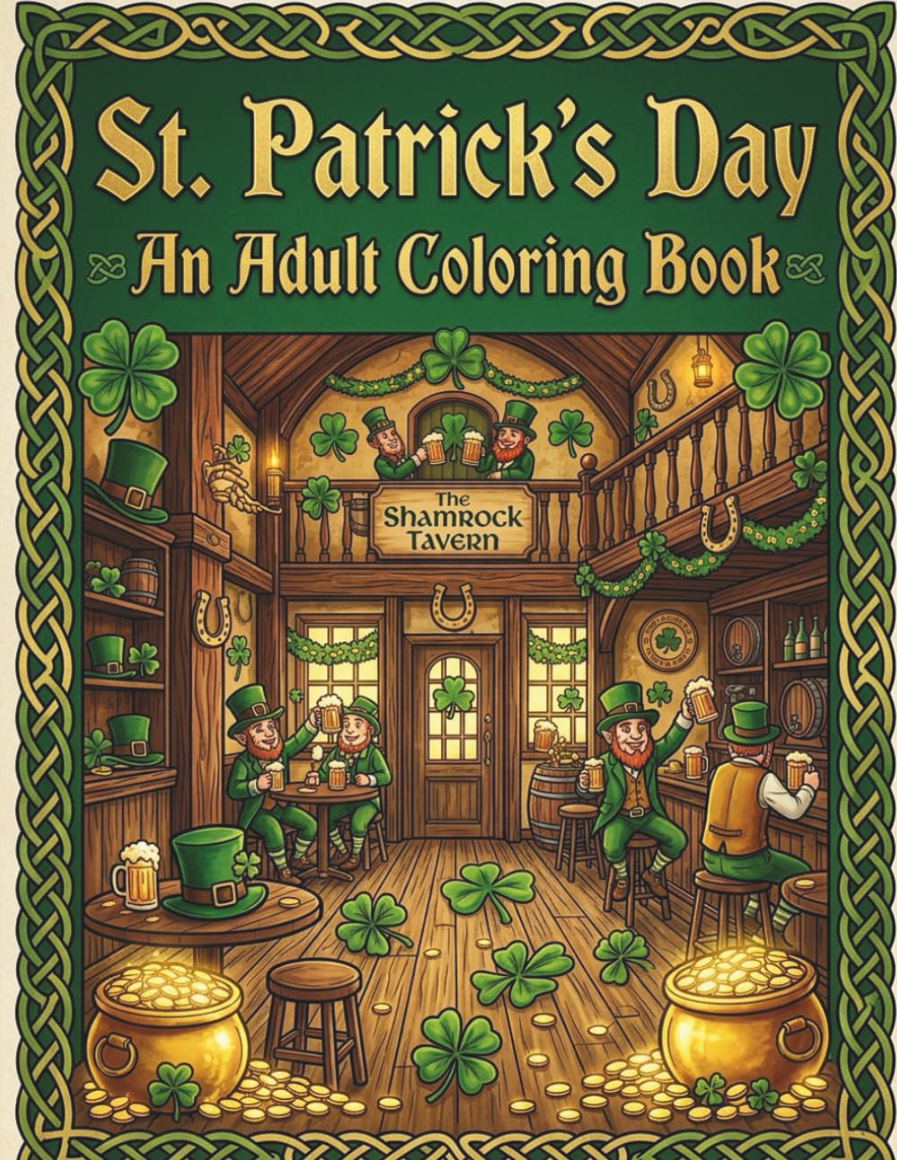 St Patrick's Day: An Adult Coloring Book