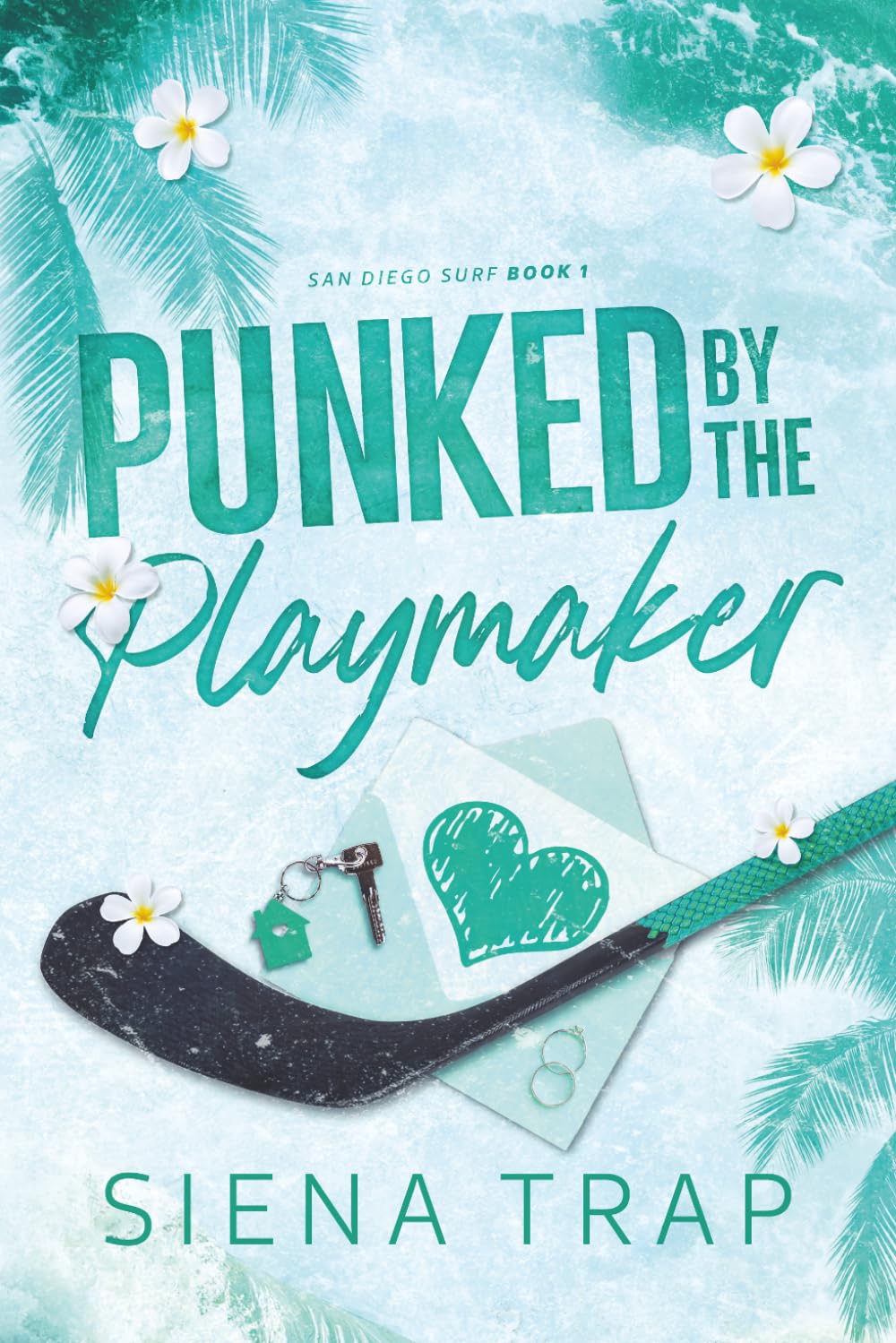 Punked by the Playmaker: A Hockey Romance (San Diego Surf Hockey)