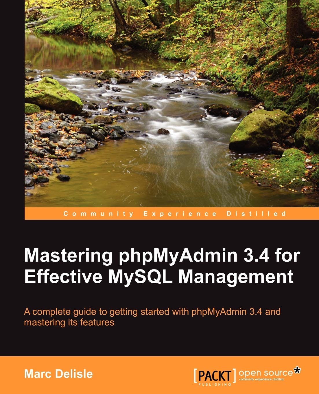 Mastering phpMyAdmin 3.4 for Effective MySQL Management: A Complete ...