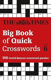 The Times Big Book of Quick Crosswords Book 6: 300 World-Famous Crossword Puzzles