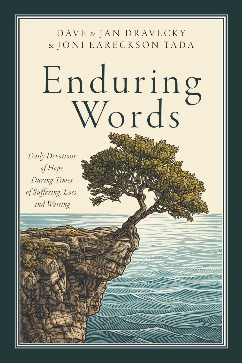 Enduring Words: Daily Devotions of Hope During Times of Suffering, Loss, and Waiting