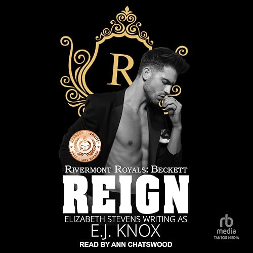 Reign: Rivermont Royals Series #1