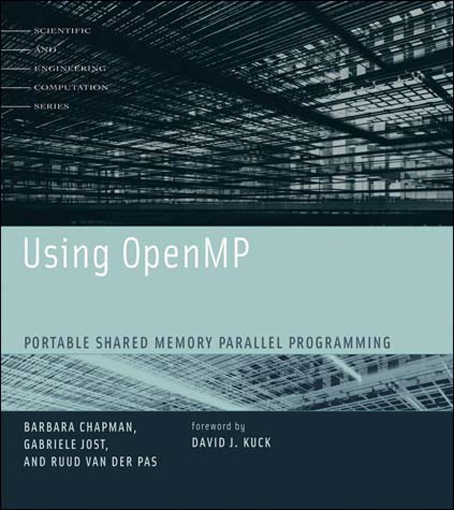 Using Openmp Portable Shared Memory Parallel Programming Scientific And ...