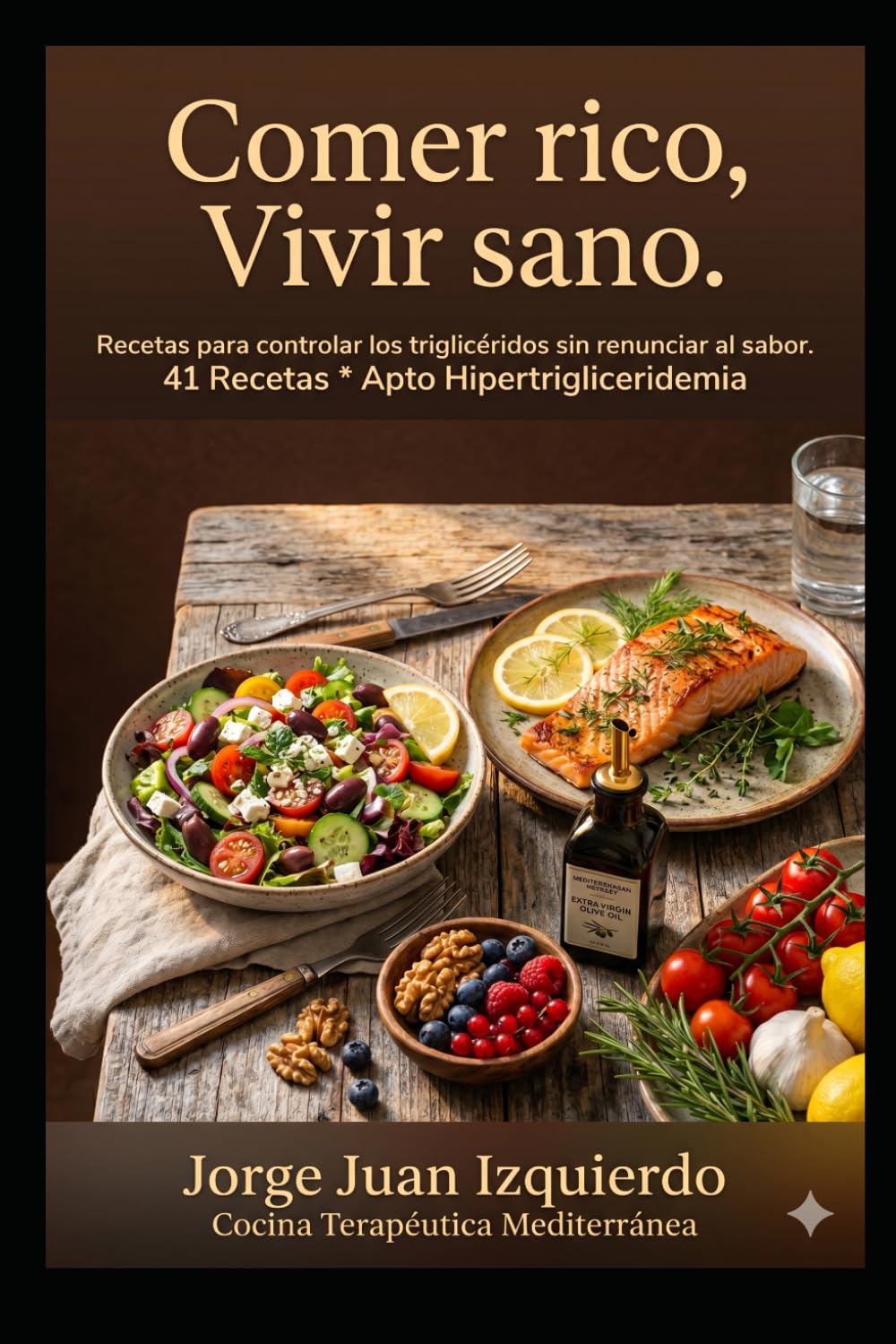 Comer rico Vivir sano