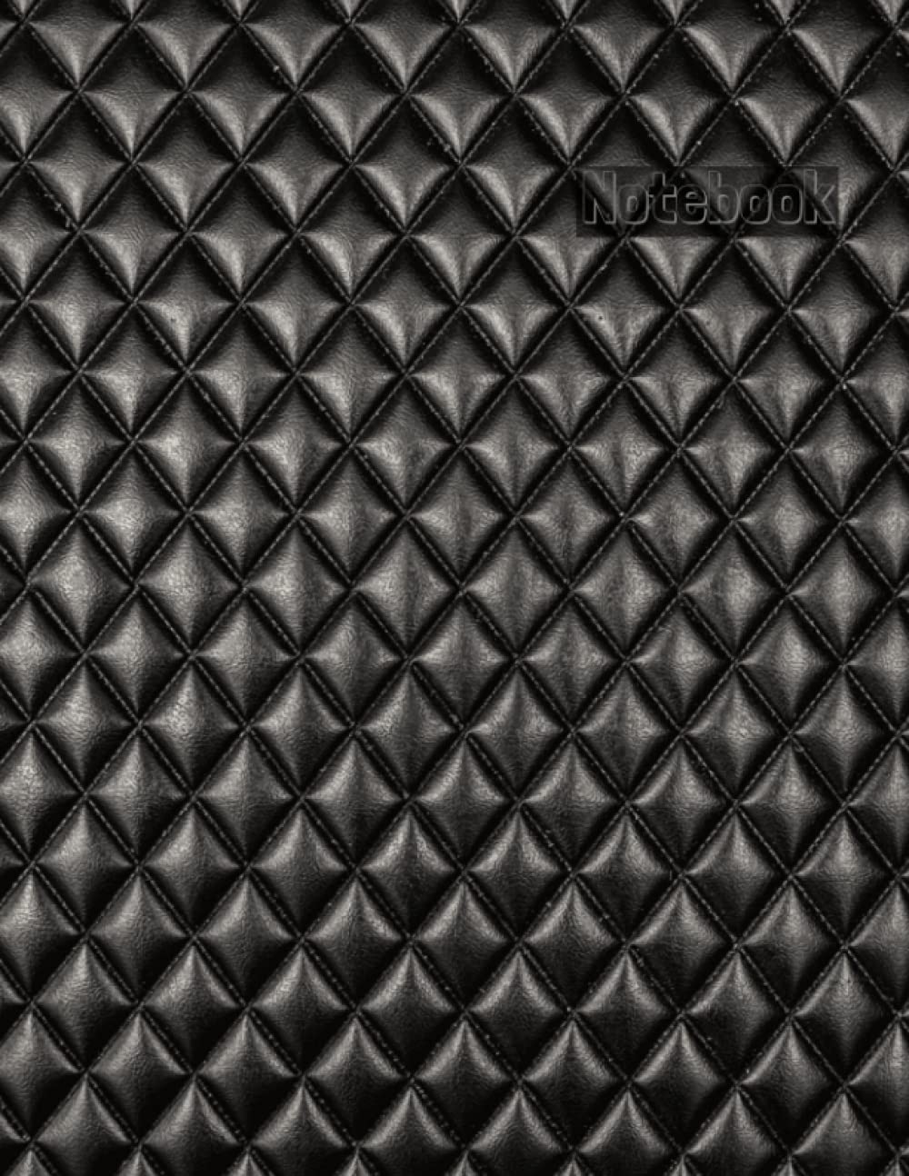 Notebook: Quilted Leather Image, Matte Cover Notebook, College Ruled, 120 White Pages, 8.5”x11”: Black Diamond Quilted Leather Image (Not Leather)