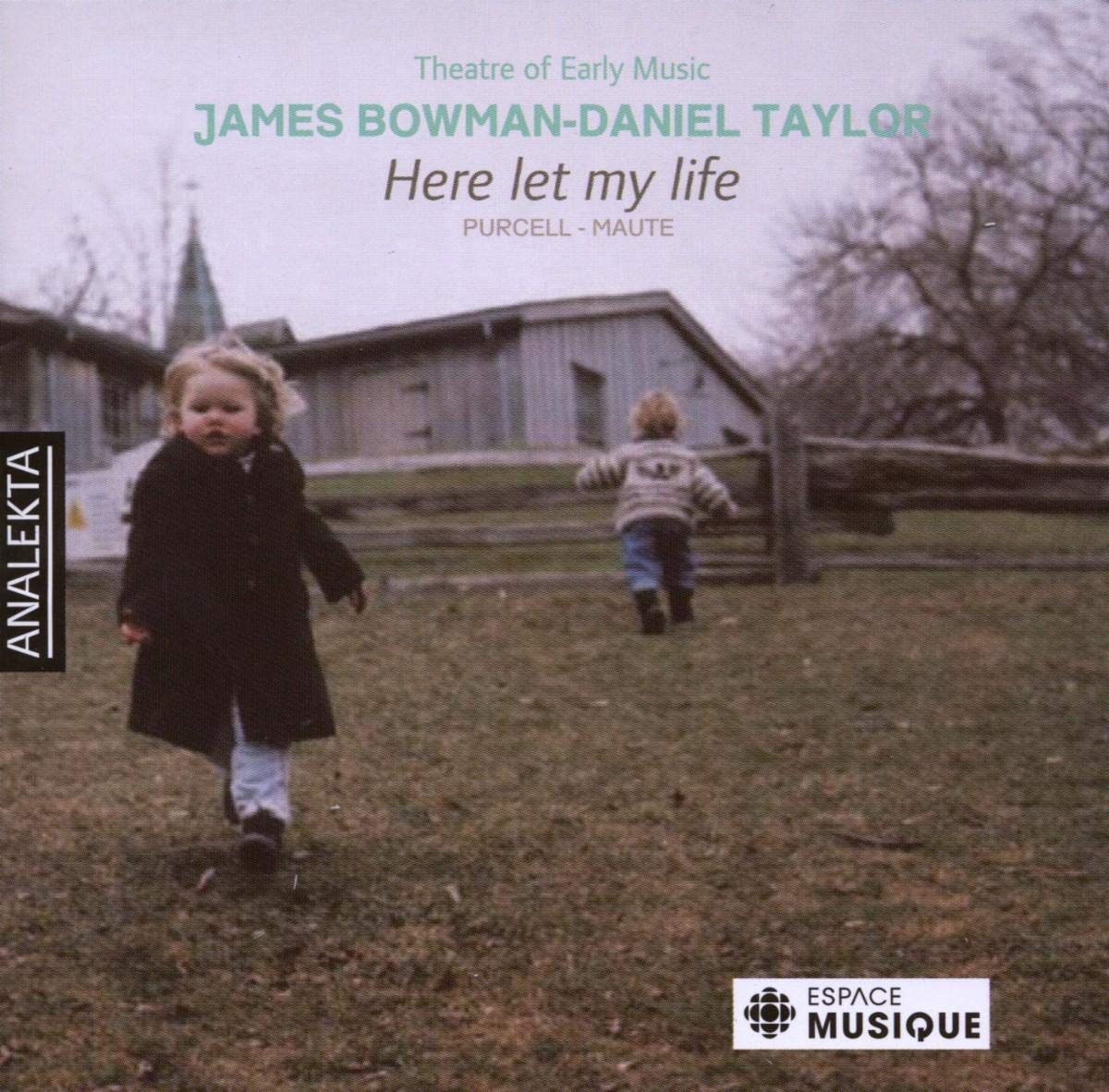 Here Let My Life [Audio CD] Taylor, Daniel; Bowman, James; Theatre of Early Music; Purcell, Henry; Maute, Matthias and Gustav Leonhardt
