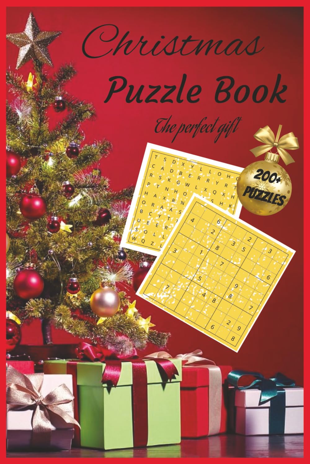 Christmas Puzzle Book: Christmas Puzzle Book with Mazes, Sudoku and Word Searches. 200+ Holiday Activities for Teens, Adults and Seniors
