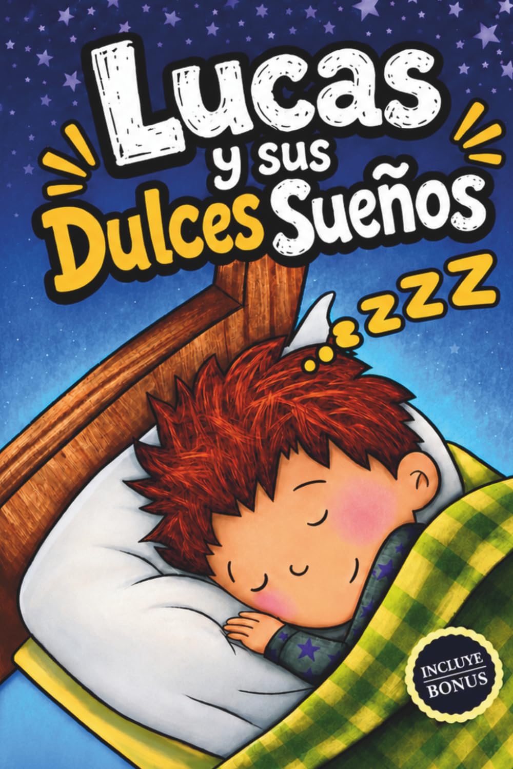 Lucas y sus Dulces Sueños: Cuentos infantiles para niños y niñas de 3 a 4 años. 5 historias para leer antes de dormir. Incluye guía para padres y actividades. Enfoque Montessori y crianza respetuosa