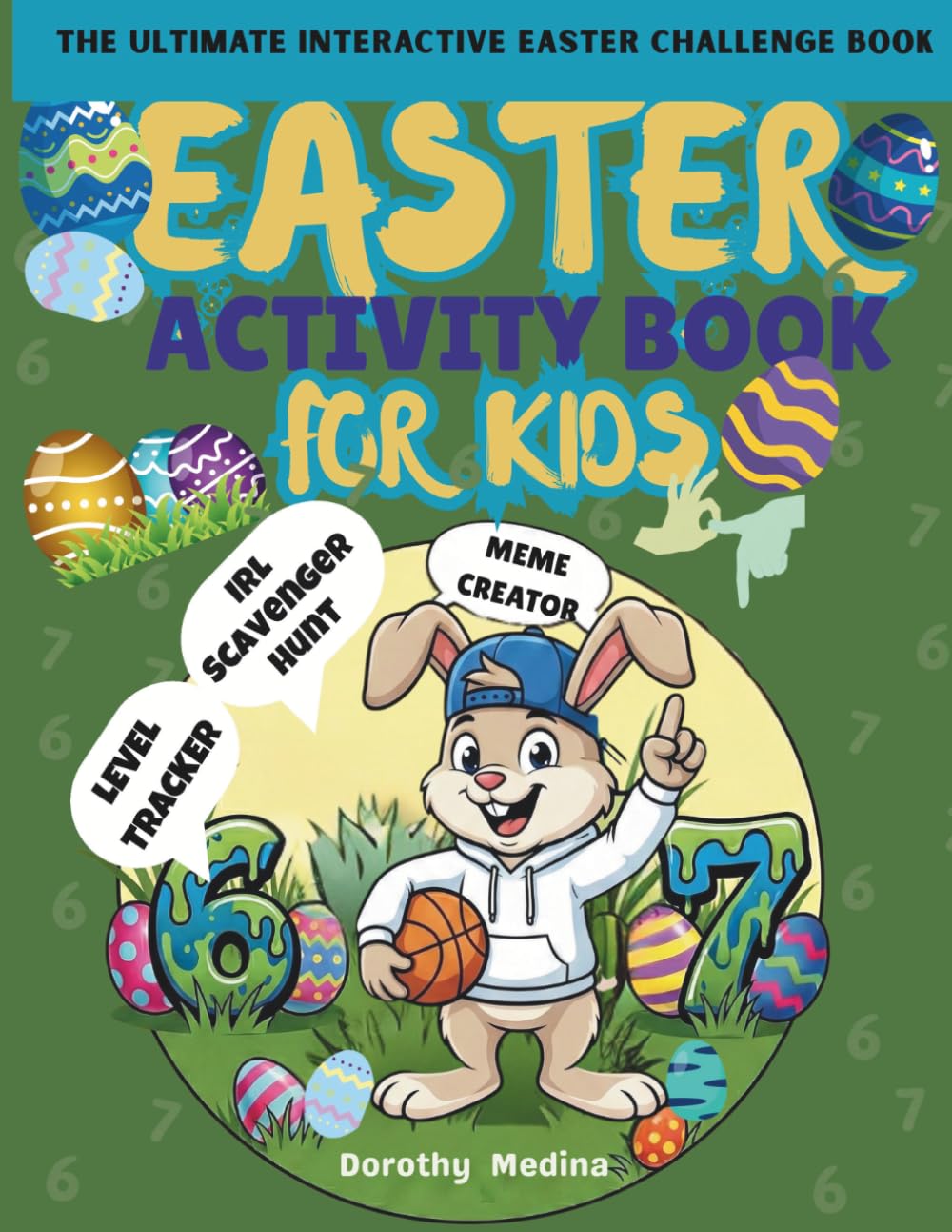 Easter Activity Book for Kids: The Ultimate Interactive Easter Challenge: A Creative Easter basket stuffer for kids and Teens. Packed with Puzzles, ... Hunts, Would you Rather, and many more!