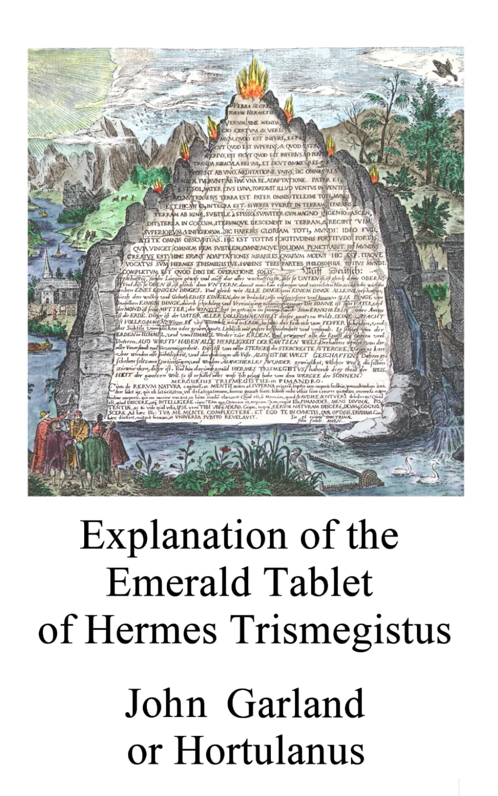 Explanation of the Emerald Tablet of Hermes Trismegistus (Alchemy Translations)