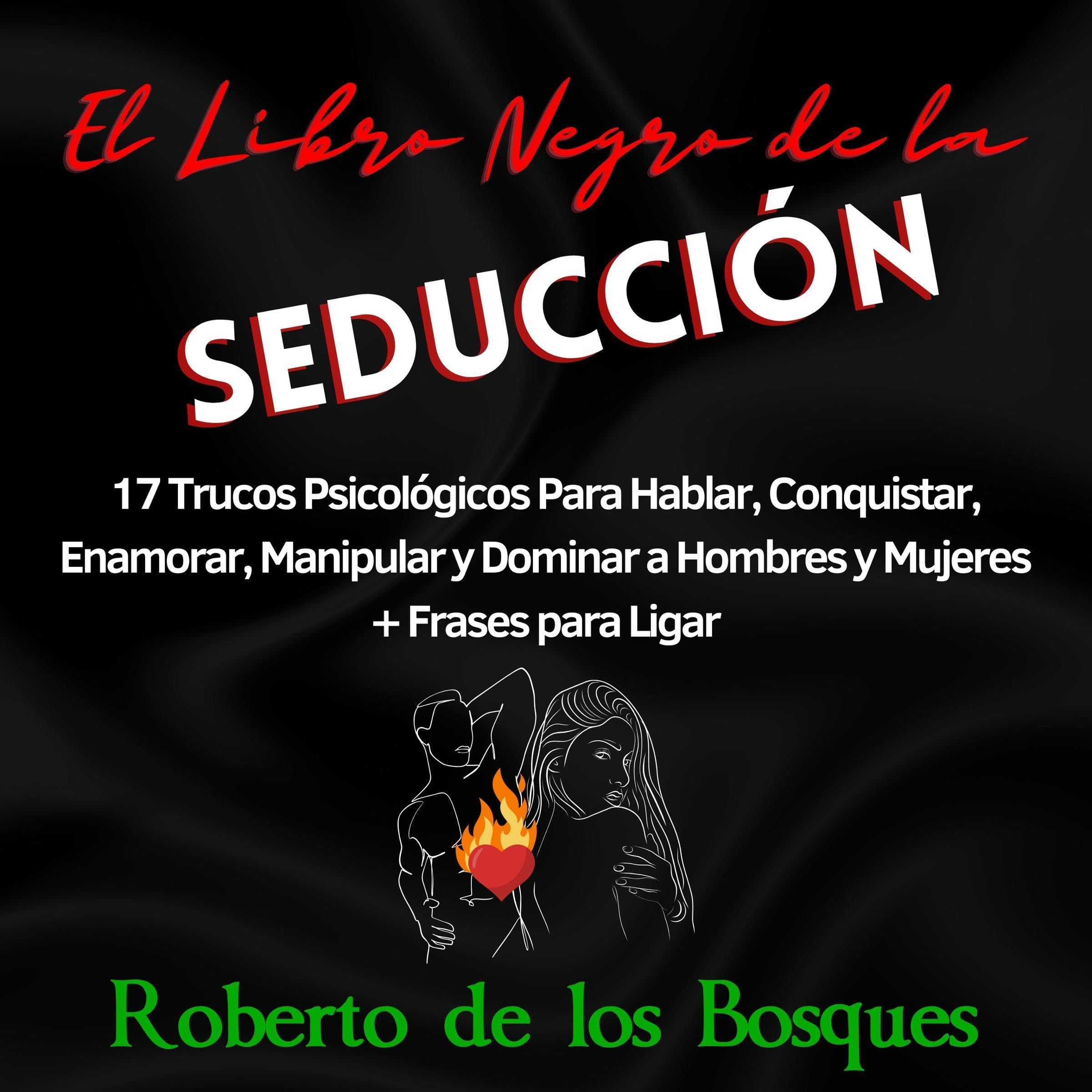 El Libro Negro de la Seducción [The Black Book of Seduction]