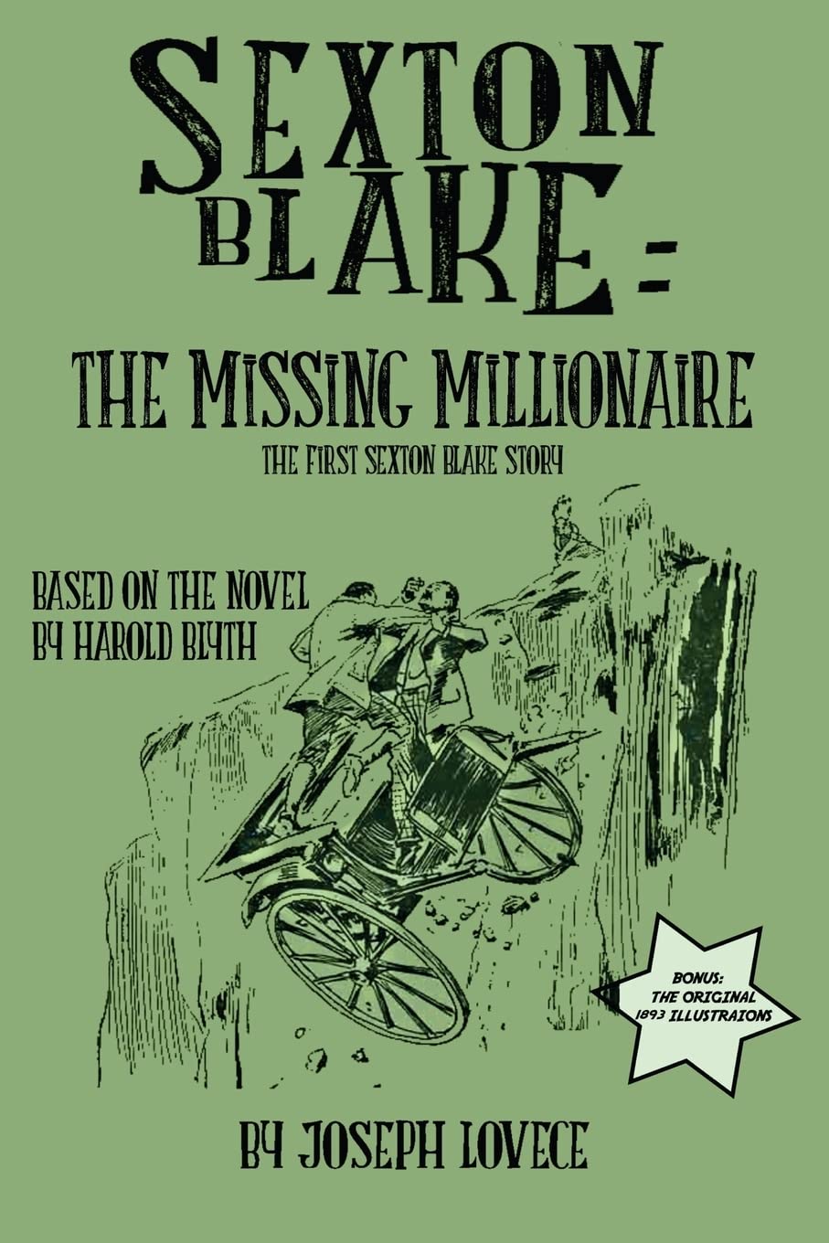Sexton Blake: The Missing Millionaire: Volume 7 (Dime Novel Cover)