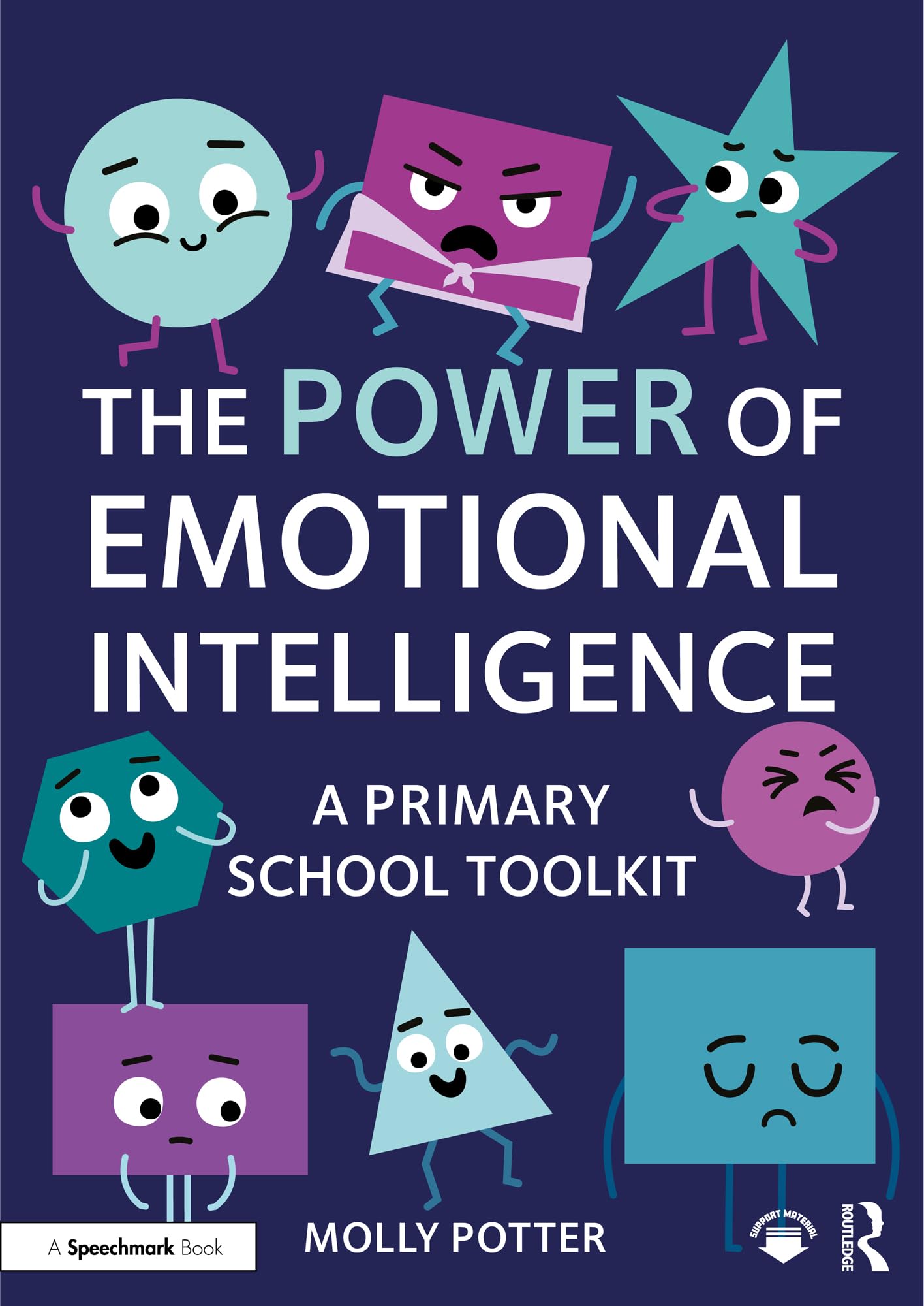 The Power of Emotional Intelligence: A Primary School Toolkit