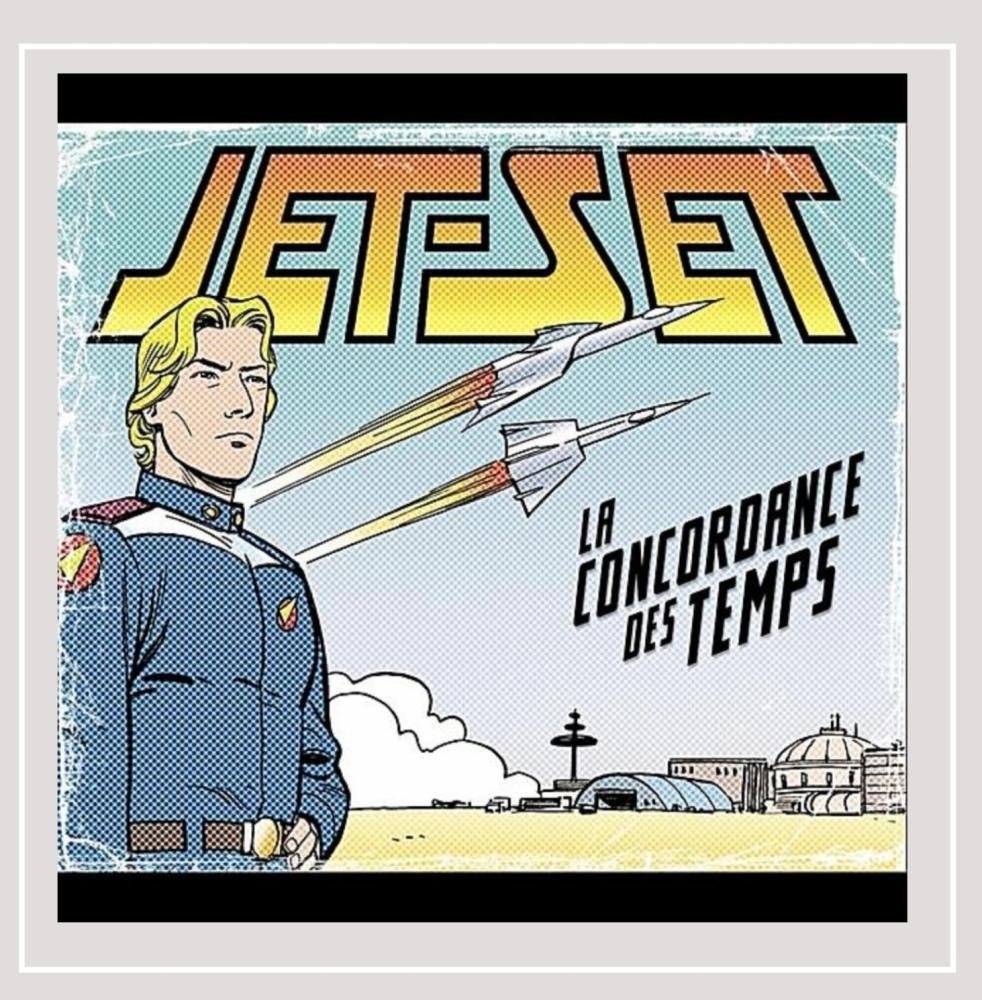La Concordance Des Temps [Audio CD] Jet-Set