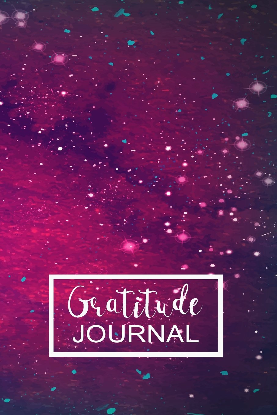 Gratitude Journal: Galaxy 52 Weeks Writing Cultivating Attitude of Gratitude I am thankful for today: Volume 3 (Three things I'm grateful for...)