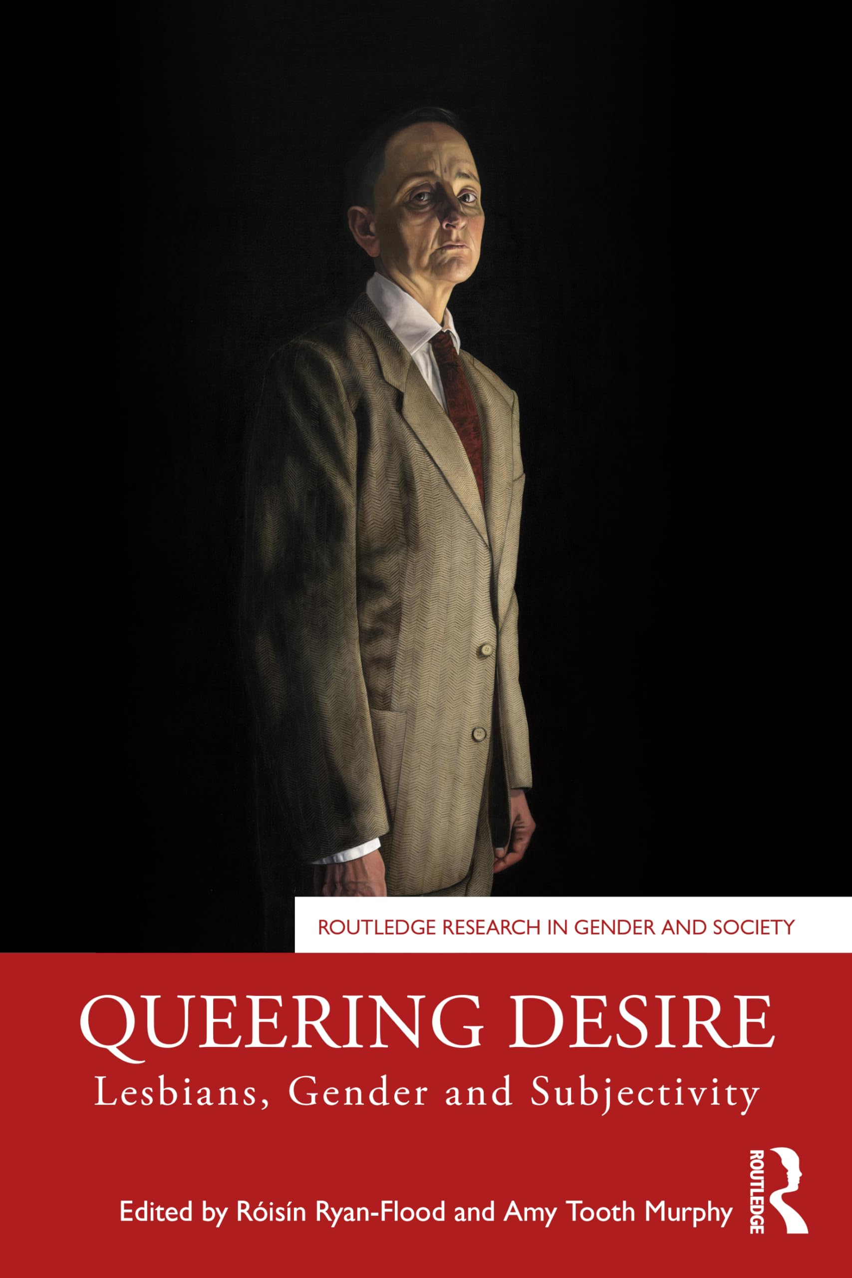 Queering Desire: Lesbians, Gender and Subjectivity (Routledge Research in Gender and Society)