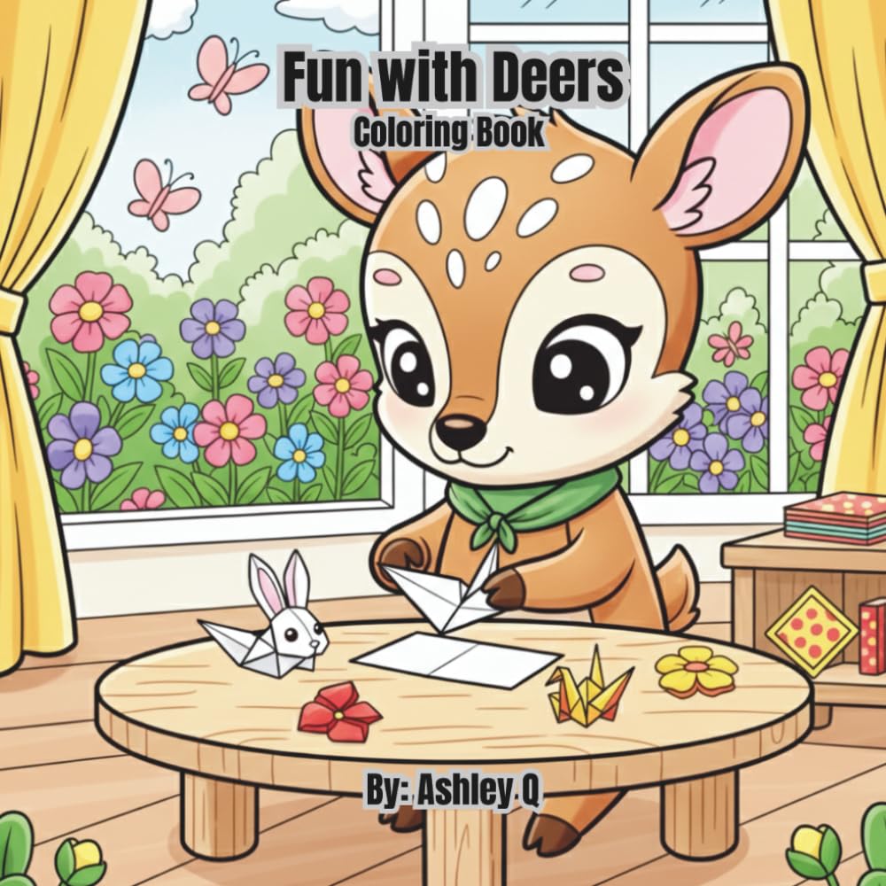 Fun with Deers Coloring Book: 60 whimsical pages of your favorite fawn friends