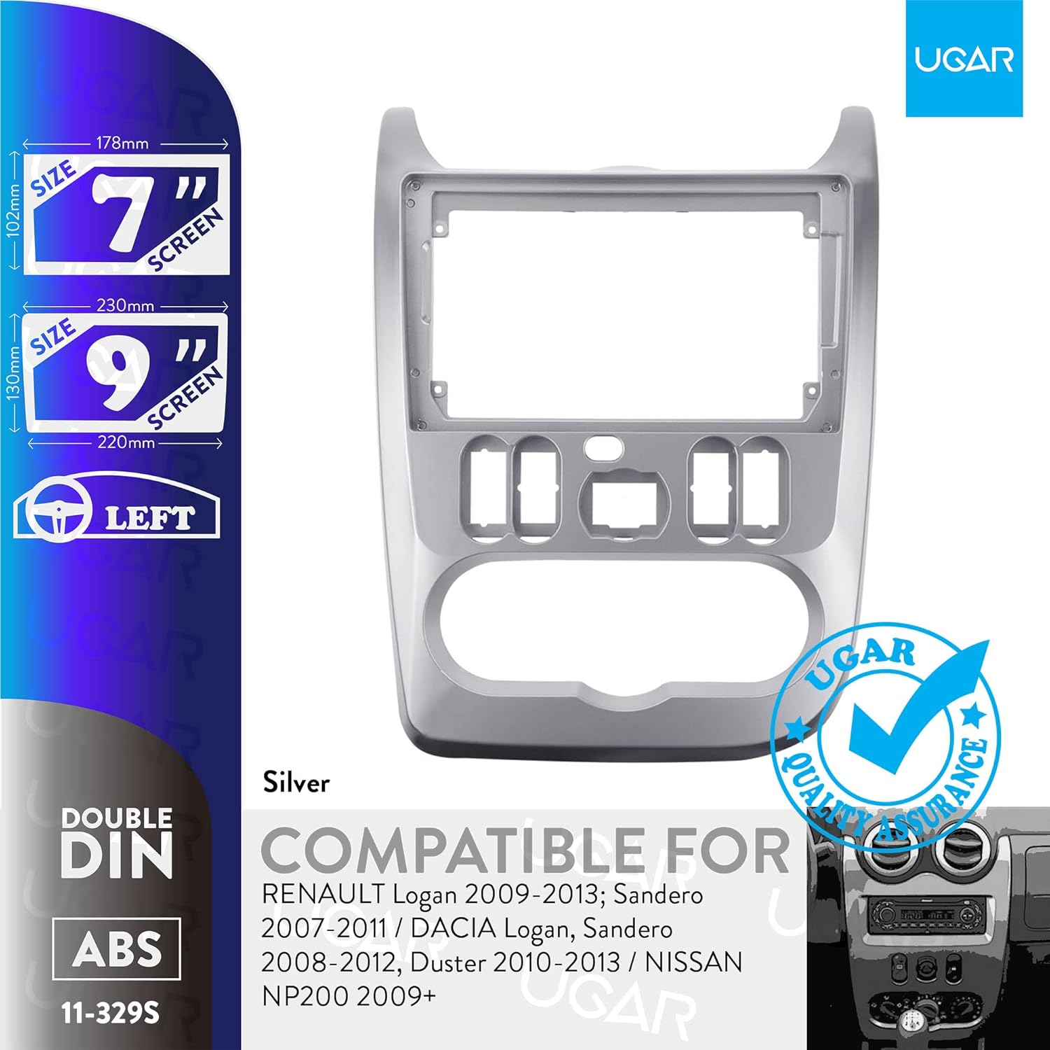 UGAR 7 inch / 9 inch Compatible for Renault Logan 2009-2013; Sandero 2007-2011 / Dacia Logan, Sandero 2008-2012, Duster 2010-2013 / Nissan NP200 2009+ Radio Stereo Dash Installation Mount Kit