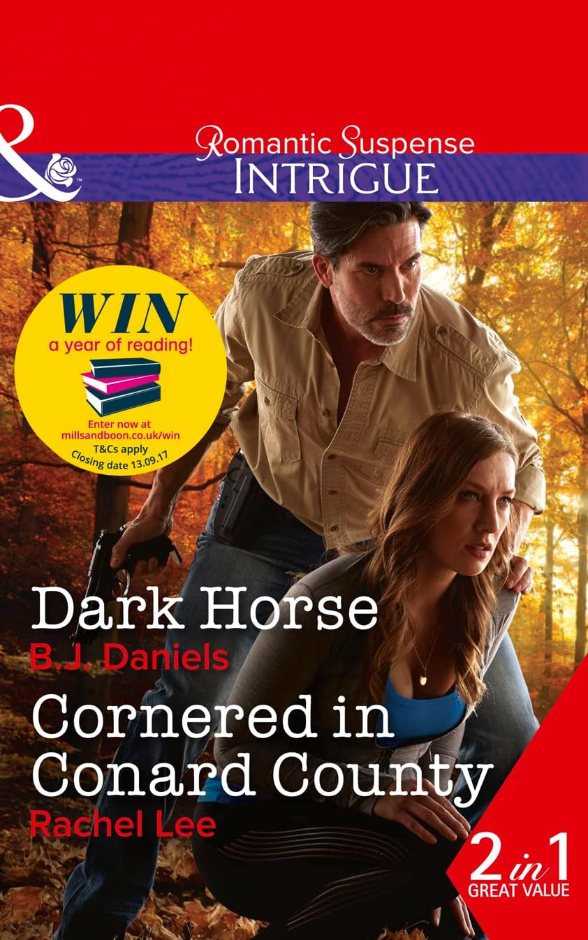Dark Horse: Dark Horse (Whitehorse, Montana: the Mcgraw Kidnapping, Book 1) / Cornered in Conard County (Conard County: the Next Generation, Book 35) Paperback