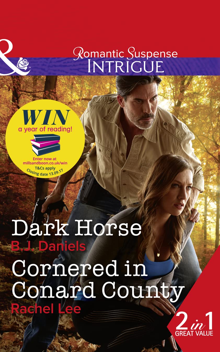 Dark Horse: Dark Horse (Whitehorse, Montana: the Mcgraw Kidnapping, Book 1) / Cornered in Conard County (Conard County: the Next Generation, Book 35) Paperback