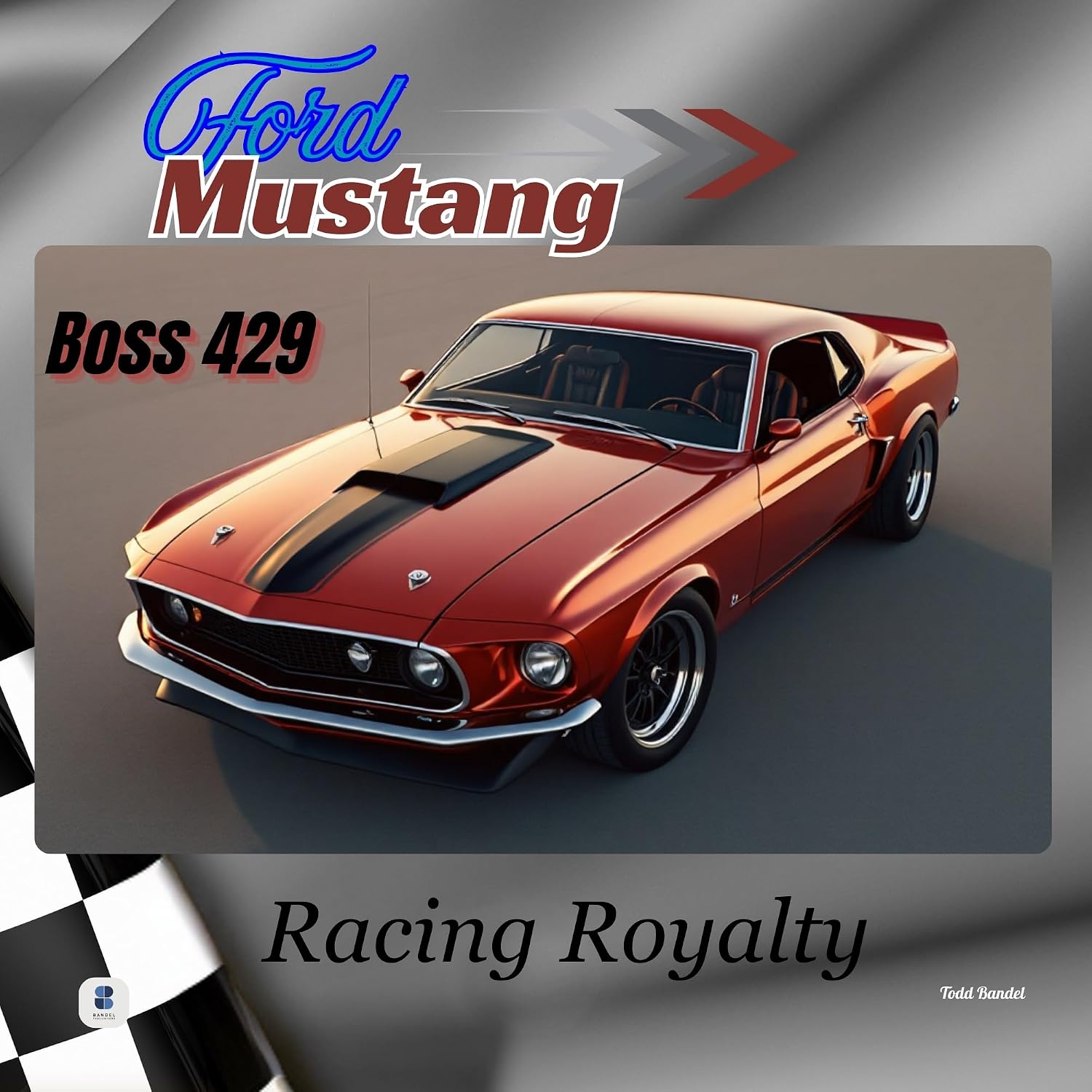 Ford Mustang Boss 429: Racing Royalty