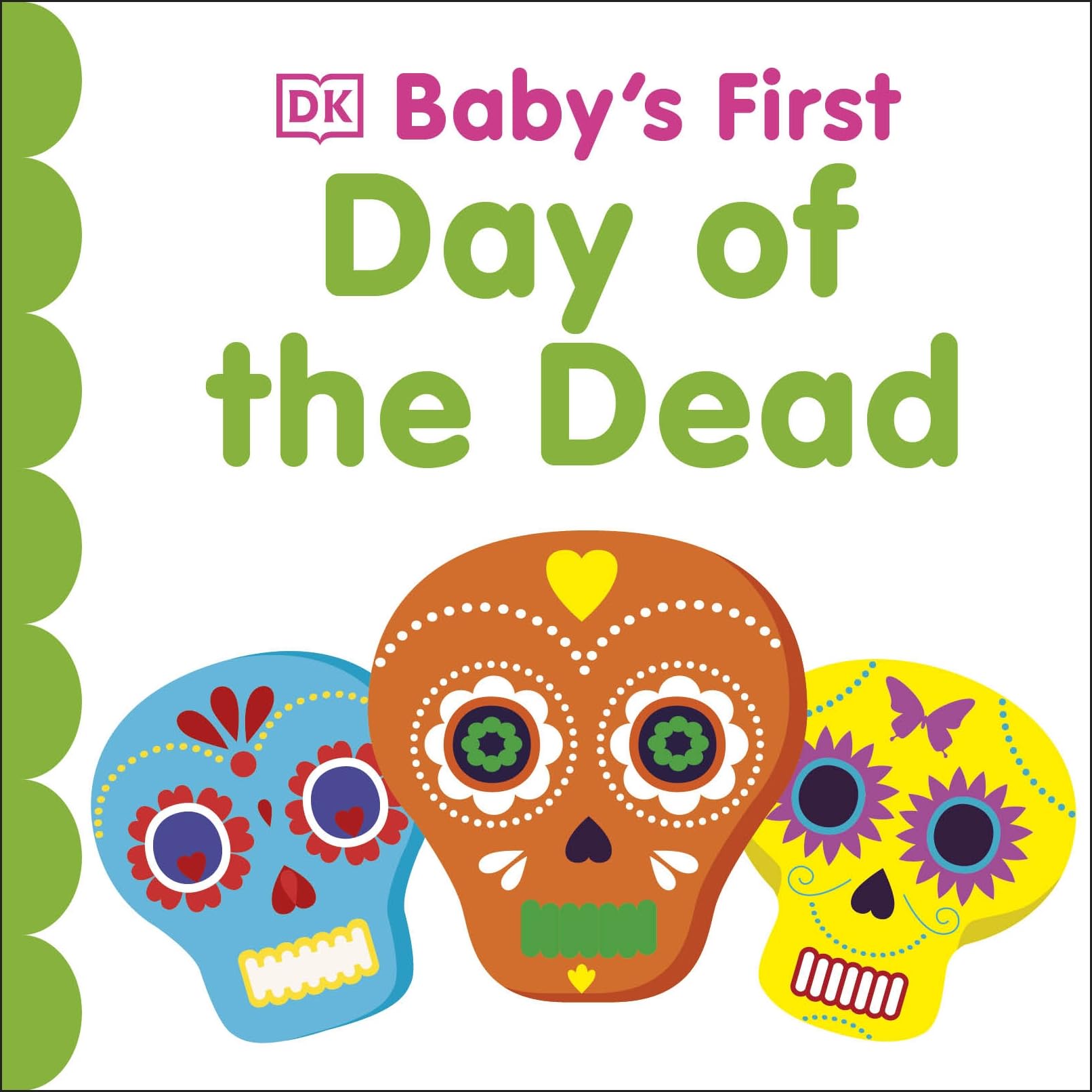 Baby's First Day of the Dead (Baby's First Board Books)