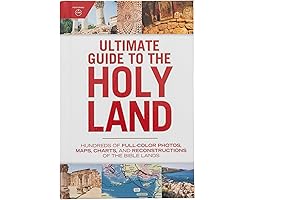 Ultimate Guide to the Holy Land: Seeing the Bible from the Ground Up