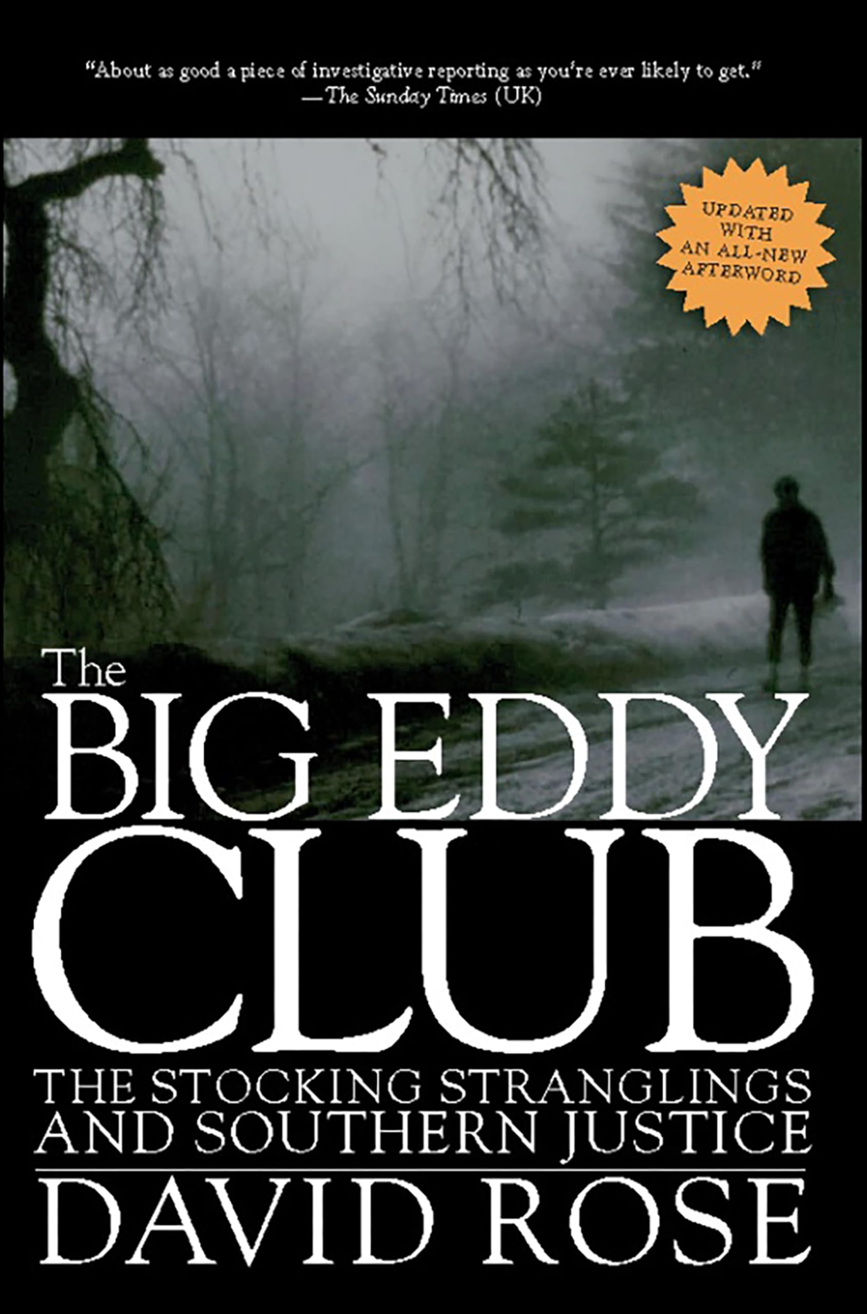 The Big Eddy Club: The Stocking Stranglings and Southern Justice