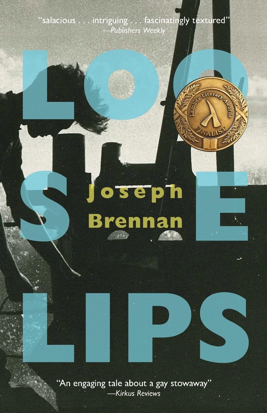 Loose Lips: A Gay Sea Odyssey: 1 (Loose Lips Odyssey)