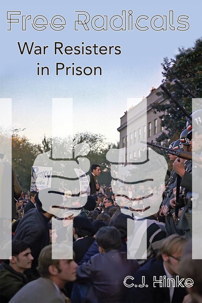 Buy Free Radicals: War Resisters in Prison — BookShops.in