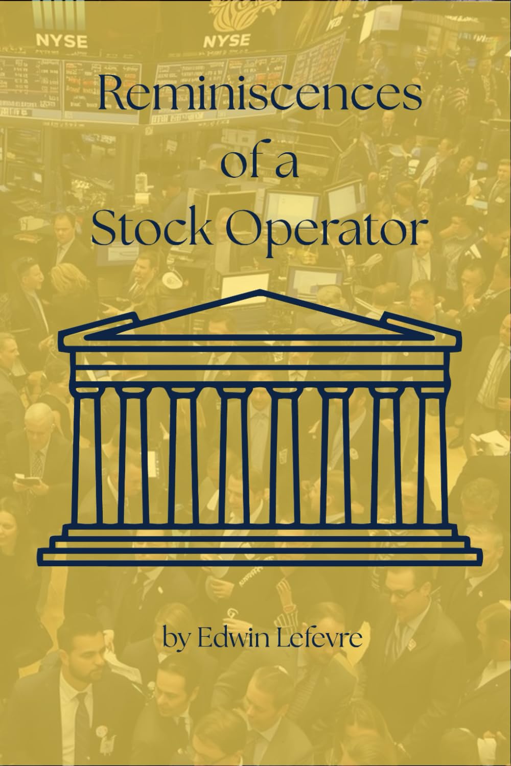 Reminiscences of a Stock Operator
