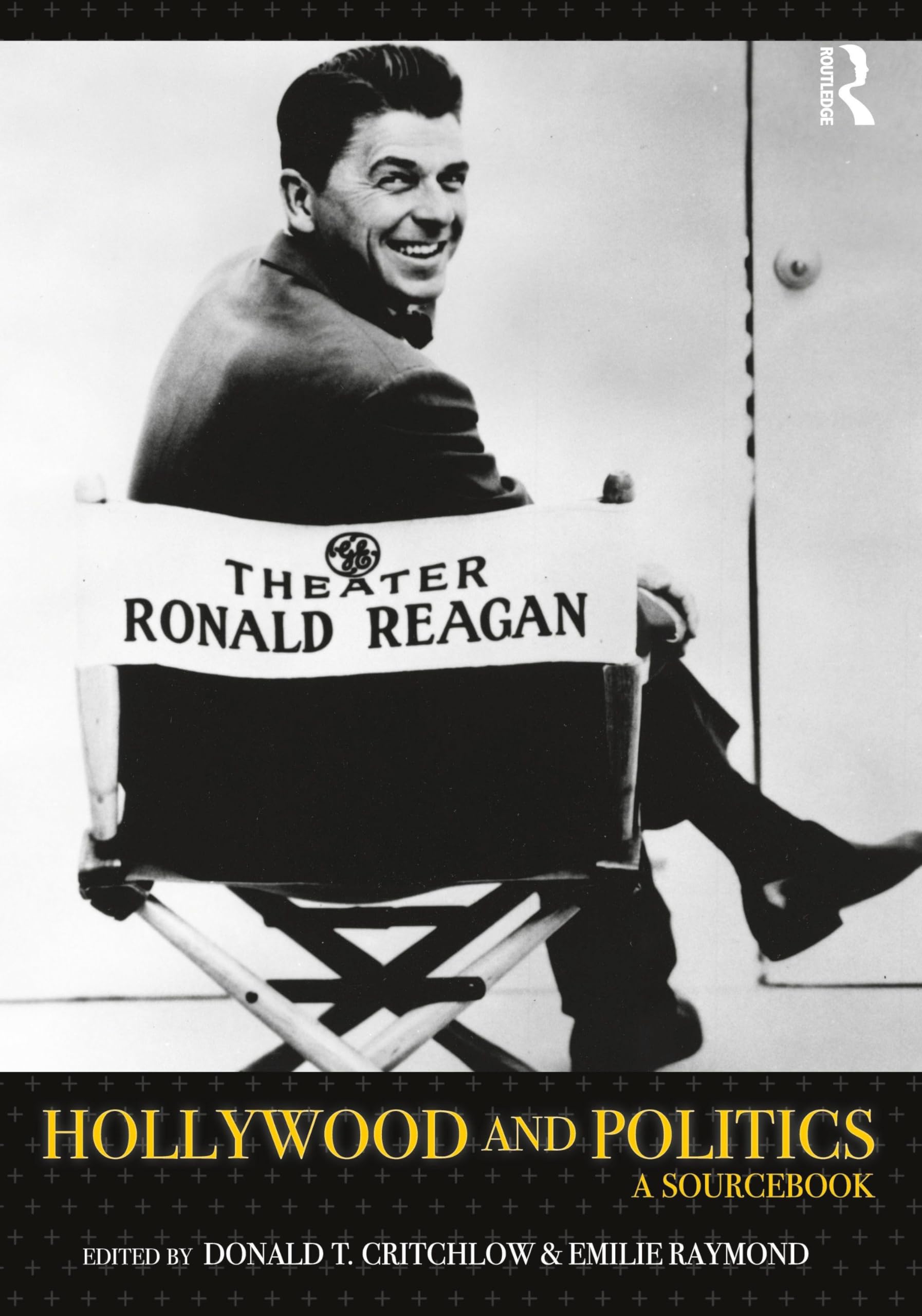 Hollywood and Politics: A Sourcebook