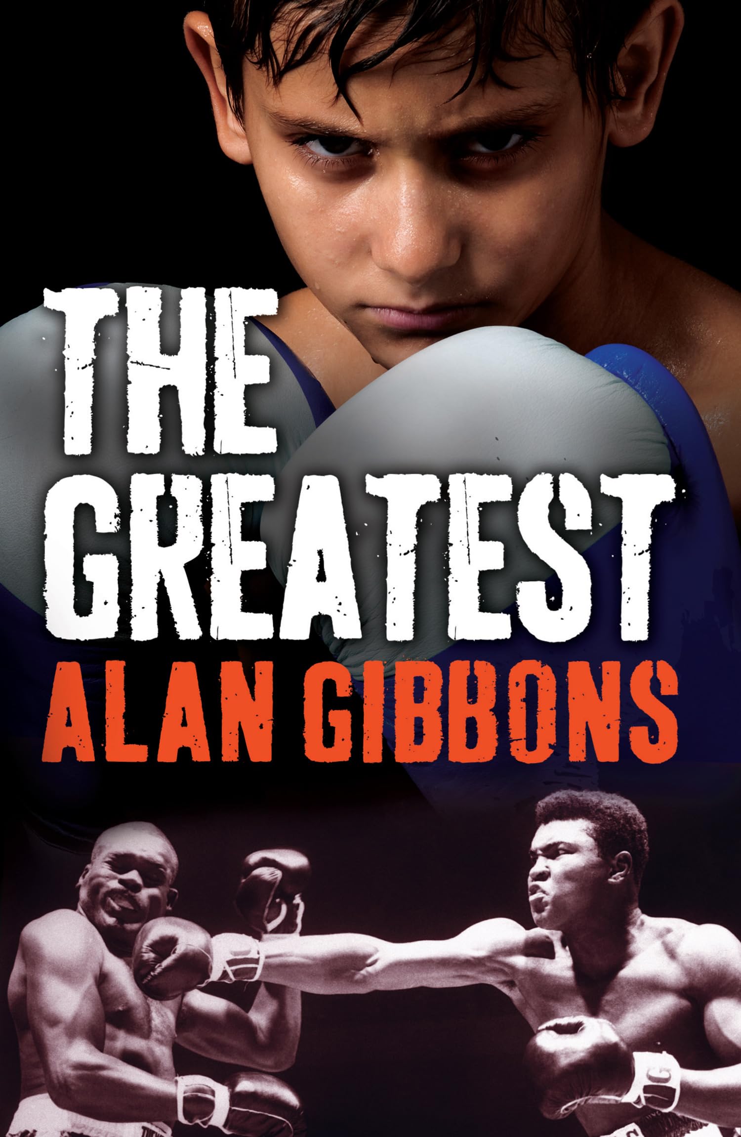 gr8reads – The Greatest by Alan Gibbons PAPERBACK 9781781123645