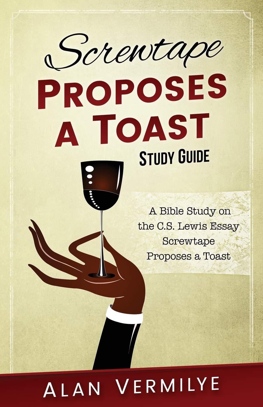Screwtape Proposes a Toast Study Guide: The Screwtape Letters (CS Lewis ...