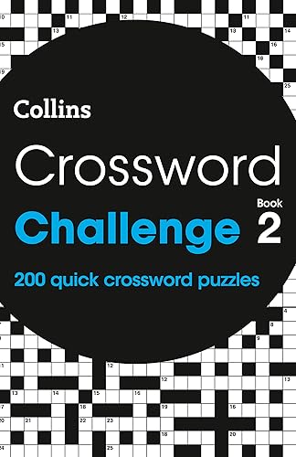 Crossword Challenge Book 2: 200 quick crossword puzzles (Collins Crosswords)