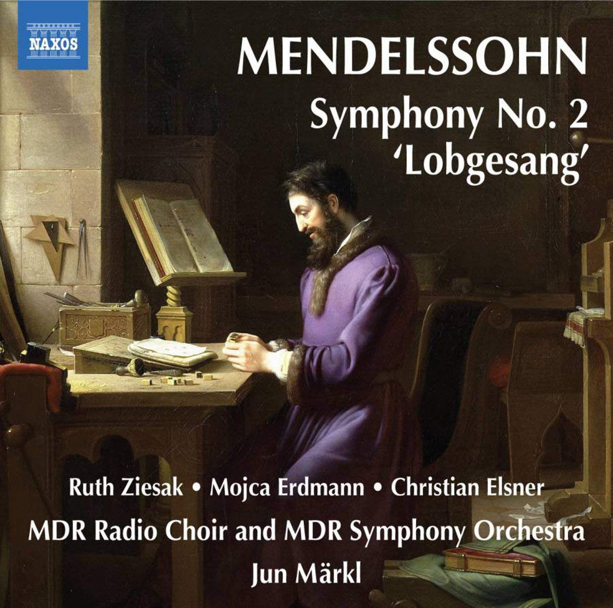 Mendelssohn: Symphony No.2 'Lobgesang'