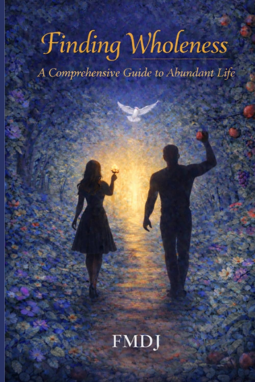 Finding Wholeness: A Comprehensive Guide to Abundant Life