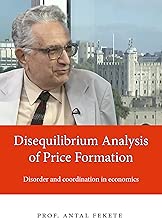 Disequilibrium Analysis of Price Formation - coolthings.us