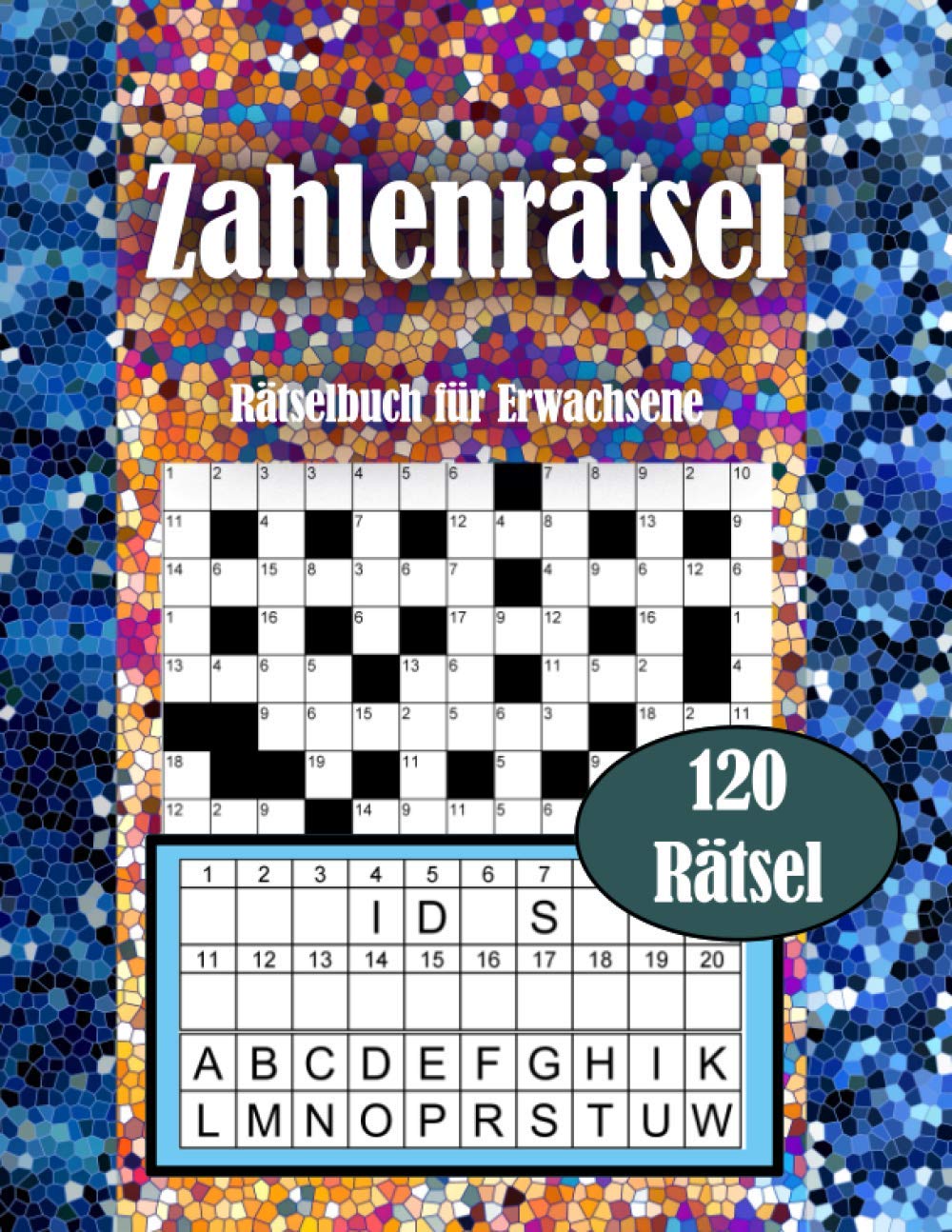 Zahlenrätsel: Rätselbuch Für Erwachsene | 120 Rätsel