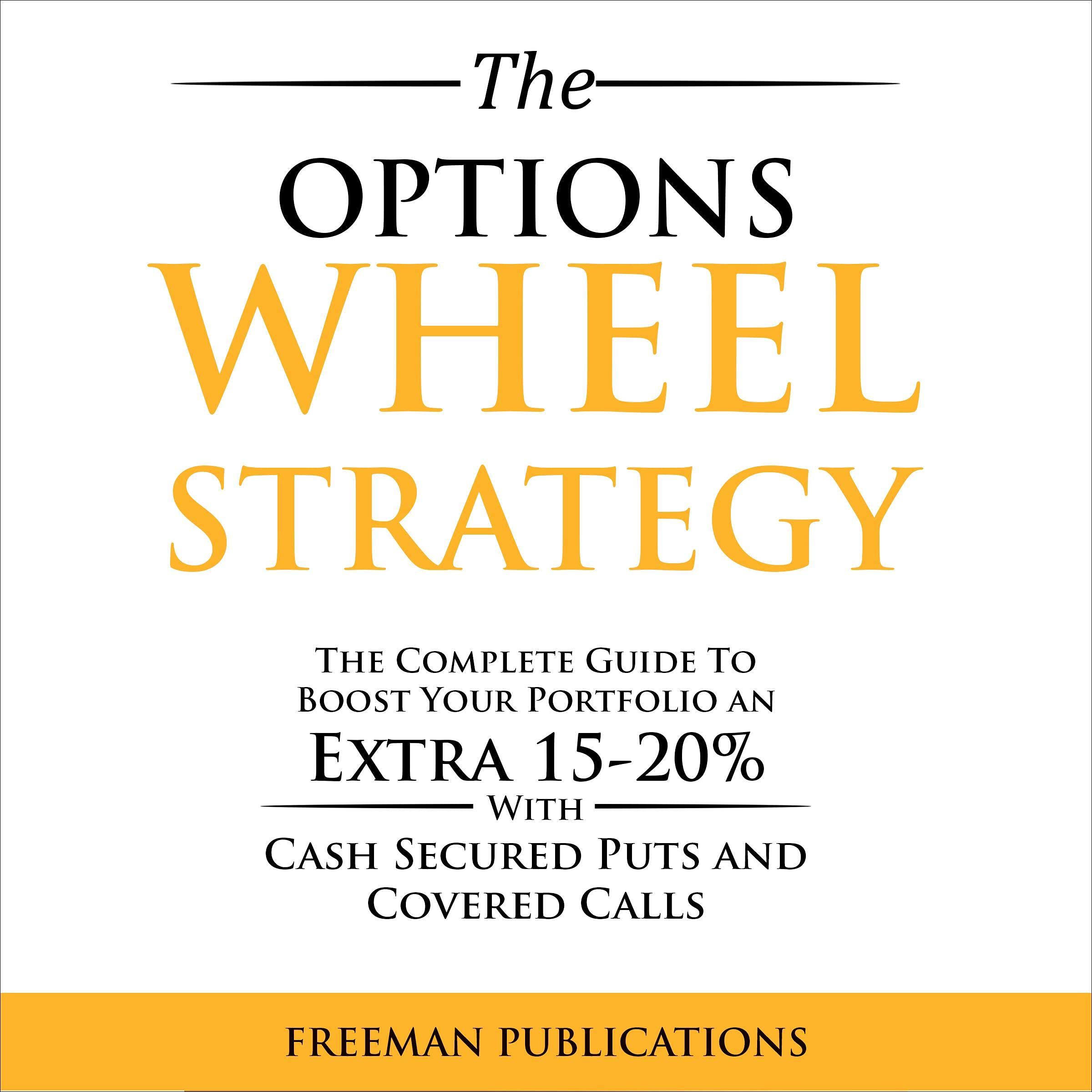 The Options Wheel Strategy
