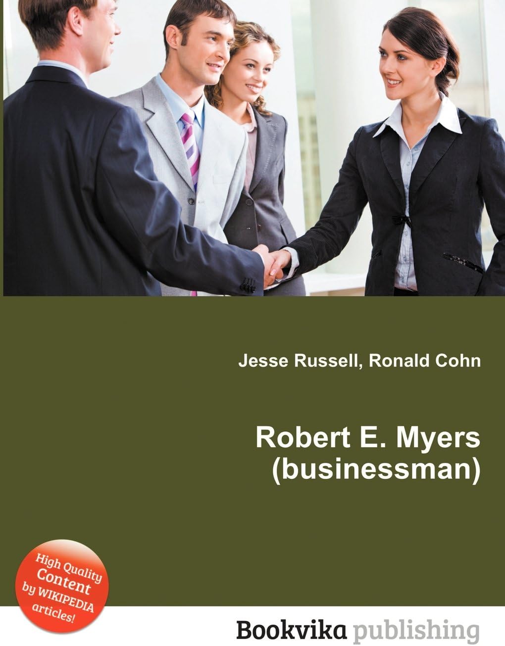 Robert E. Myers (Businessman)