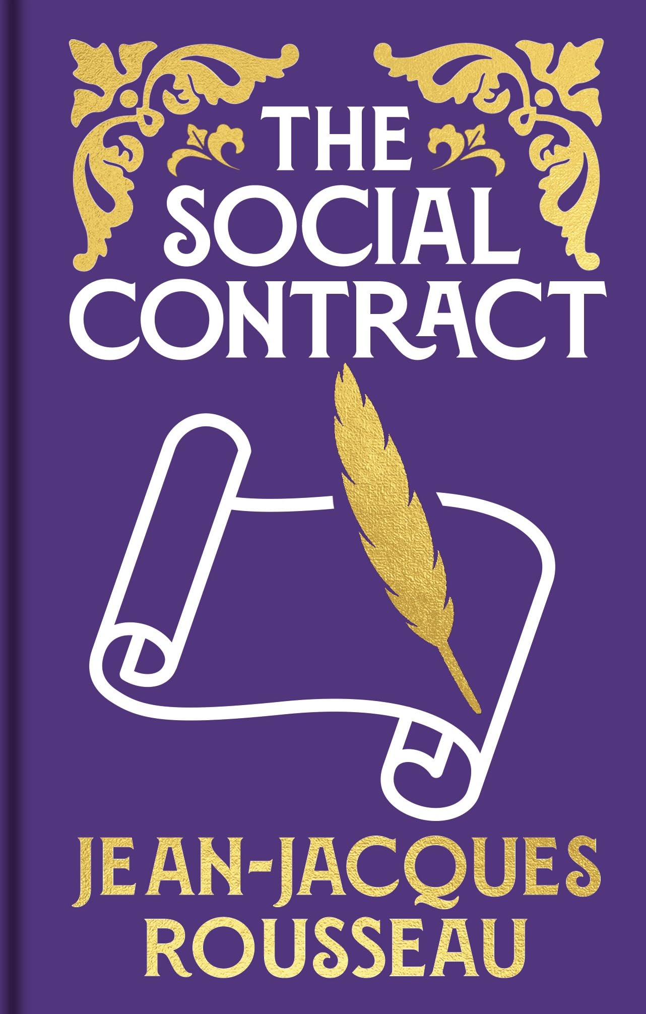 The Social Contract: Gilded Pocket Edition (Arcturus Ornate Classics)