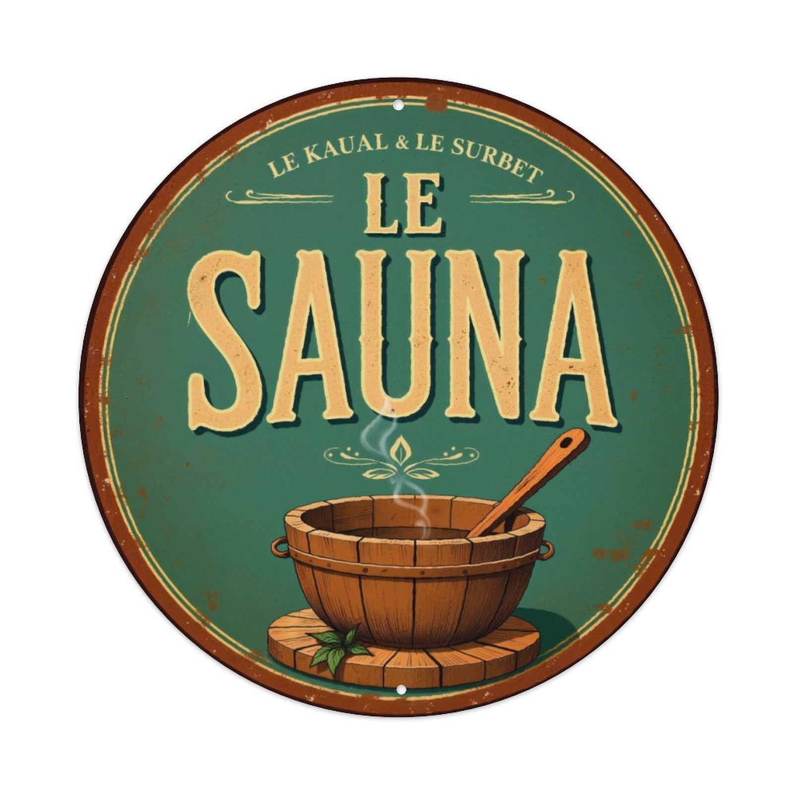 Le Sauna Vintage Sauna Themed Round Sign Vintage Aluminium Metal Sign, Retro Wall Decor for Home, Bar, Garage & Farmhouse 20x20cm