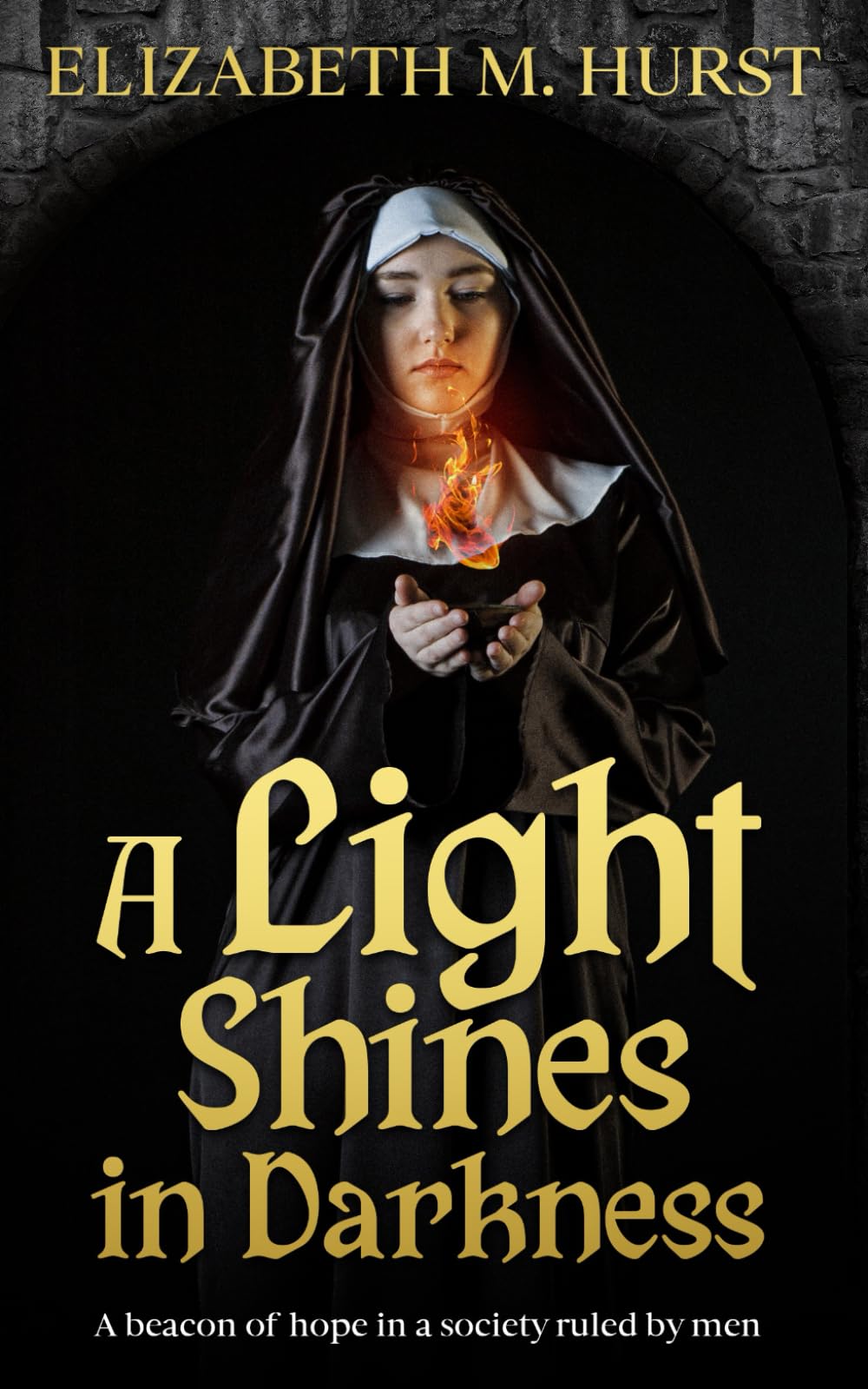 A Light Shines in Darkness: A beacon of hope in a society ruled by men