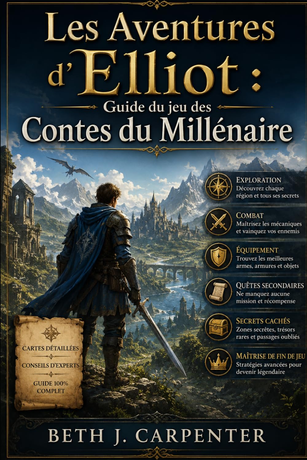 Les Aventures d'Elliot : Guide du jeu des Contes du Millénaire: Der vollständige Begleiter für Erkundung, Kampf, Ausrüstung, Nebenquests, verborgene Geheimnisse und Endgame-Meisterschaft