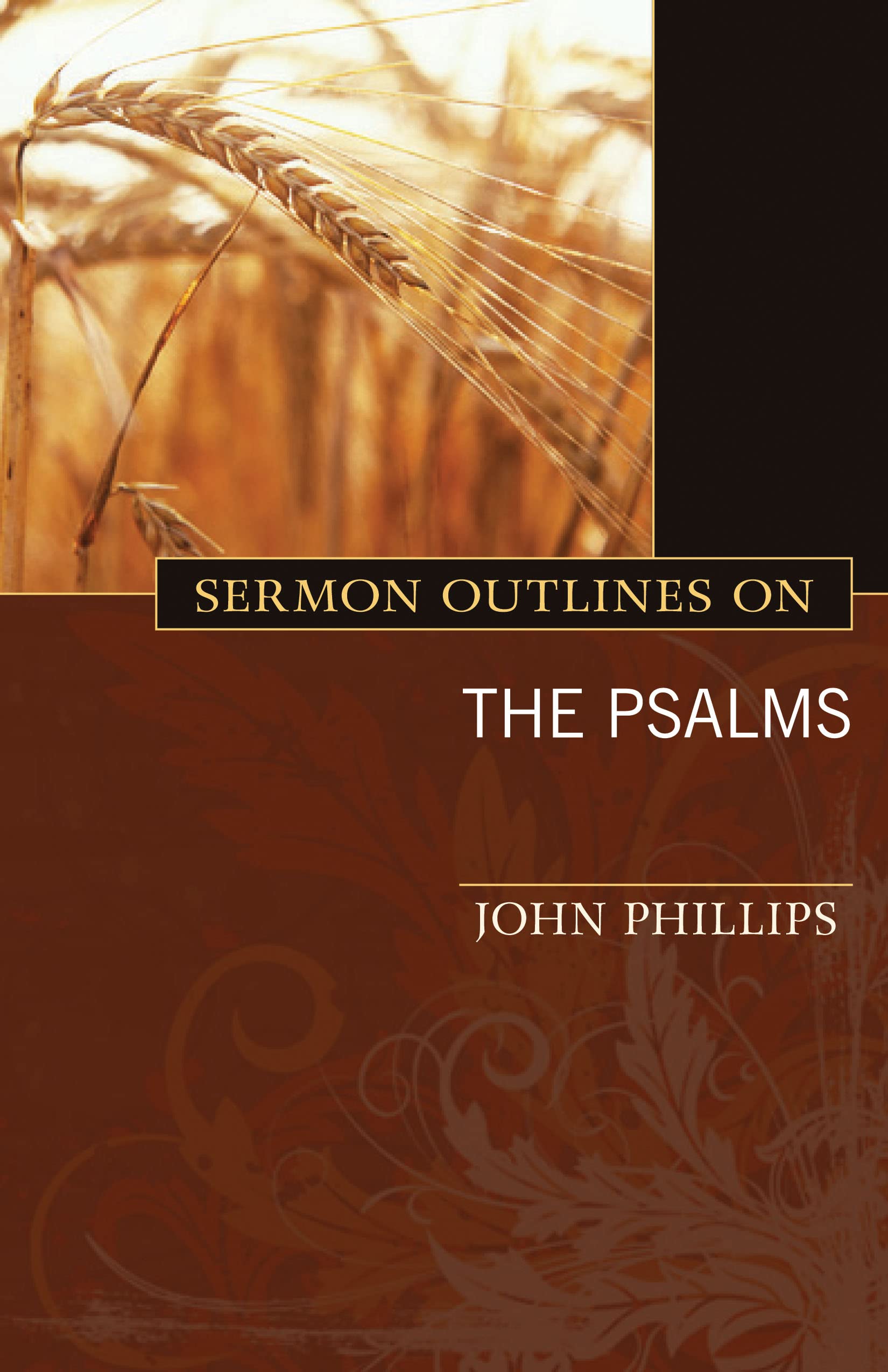 Sermon Outlines on the Psalms (Exploring)