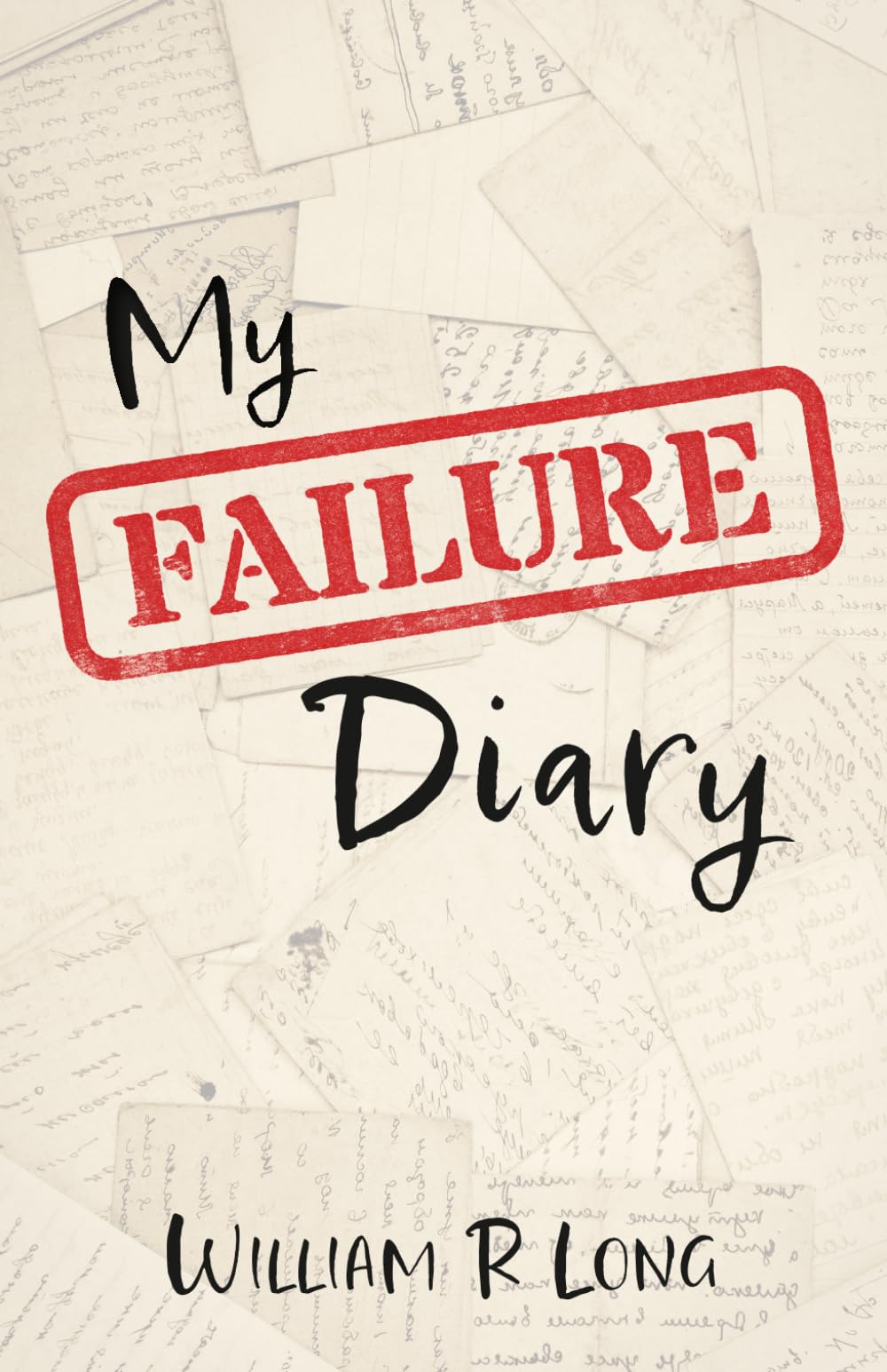 My Failure Diary: A Lament