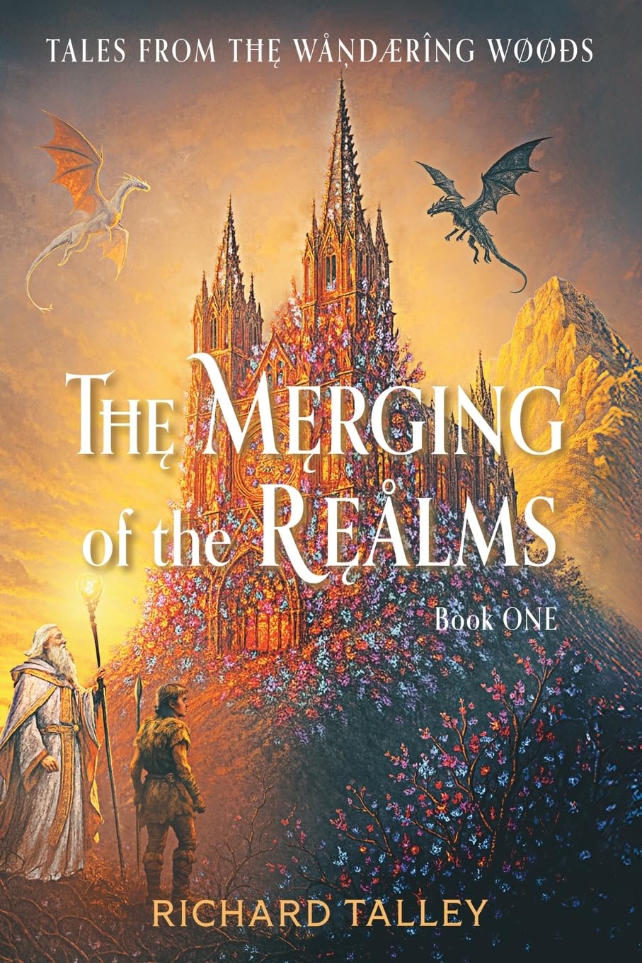 The Merging of the Realms, Book One: Tales from The Wandering WooDs      Paperback – September 15, 2025