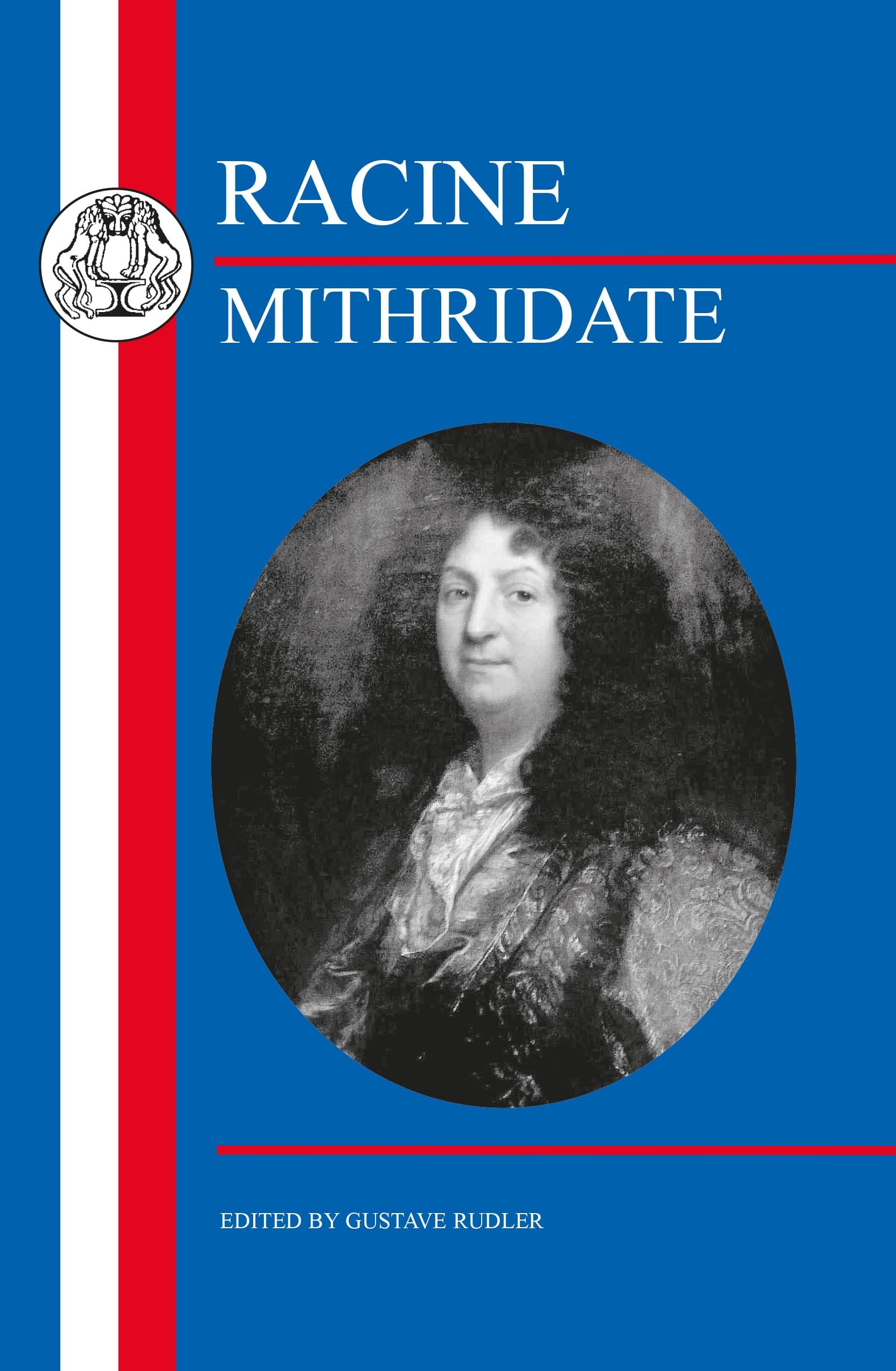 Racine: Mithridate (French Texts)